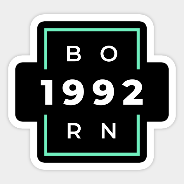 Born 1992 Born 1992 Sticker TeePublic